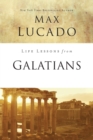Life Lessons from Galatians : Free in Christ - Book