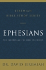 Ephesians : The Inheritance We Have in Christ - eBook