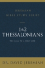 1 and 2 Thessalonians : Standing Strong Through Trials - Book