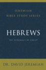 Hebrews : The Supremacy of Christ - eBook