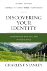 Discovering Your Identity : Understand Who You Are in God's Eyes - eBook