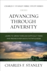 Advancing Through Adversity : Rediscover God's Faithfulness Through Difficult Times - eBook