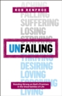 Unfailing : Standing Strong on God's Promises in the Uncertainties of Life - eBook