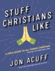 Stuff Christians Like - eBook