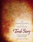 Torah Story, Second Edition : An Apprenticeship on the Pentateuch - Book