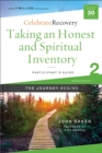 Taking an Honest and Spiritual Inventory Participant's Guide 2 : A Recovery Program Based on Eight Principles from the Beatitudes - eBook