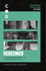 Redeemed Bible Study Guide : Turning Brokenness into Something Beautiful - Book