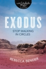 Exodus : Stop Walking in Circles - Book