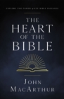 The Heart of the Bible : Explore the Power of Key Bible Passages - eBook