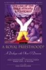 A Royal Priesthood?: The Use of the Bible Ethically and Politically : A Dialogue with Oliver O'Donovan - eBook