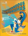Spontaneous Melodramas 2 : 24 More Impromptu Skits That Bring Bible Stories to Life - Book