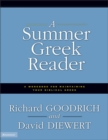 A Summer Greek Reader : A Workbook for Maintaining Your Biblical Greek - Book