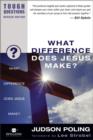 What Difference Does Jesus Make? - Book