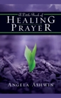A Little Book of Healing Prayer - Book