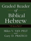 Graded Reader of Biblical Hebrew : A Guide to Reading the Hebrew Bible - Book