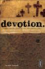 Devotion : A Raw-Truth Journal on Following Jesus - Book
