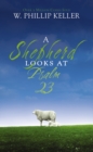 A Shepherd Looks at Psalm 23 - Book
