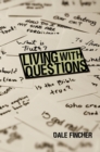 Living with Questions - Book