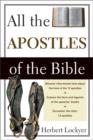 All the Apostles of the Bible - Book
