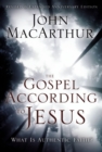 The Gospel According to Jesus : What Is Authentic Faith? - Book