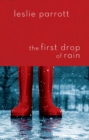 The First Drop of Rain - eBook