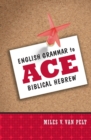 English Grammar to Ace Biblical Hebrew - Book