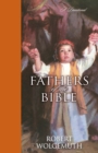 Fathers of the Bible : A Devotional - eBook
