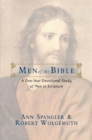 Men of the Bible : A One-Year Devotional Study of Men in Scripture - Book