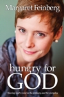 Hungry for God : Hearing God's Voice in the Ordinary and the Everyday - eBook