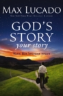 God's Story, Your Story : When His Becomes Yours - Book