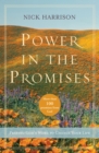 Power in the Promises : Praying God's Word to Change Your Life - eBook