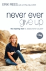 Never Ever Give Up : The Inspiring Story of Jessie and Her JoyJars - eBook
