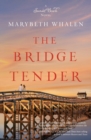 The Bridge Tender - Book