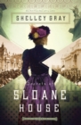 Secrets of Sloane House - Book