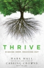 Thrive : Digging Deep, Reaching Out - eBook