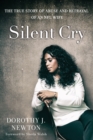 Silent Cry : The True Story of Abuse and Betrayal of an NFL Wife - Book