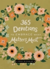 365 Devotions to Embrace What Matters Most - eBook