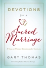 Devotions for a Sacred Marriage : A Year of Weekly Devotions for Couples - eBook