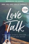 Love Talk Workbook for Women : Speak Each Other's Language Like You Never Have Before - eBook