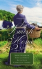 An Amish Home : Four Stories - Book