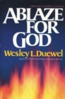 Ablaze for God - eBook