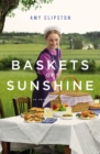 Baskets of Sunshine : An Amish Picnic Story - eBook