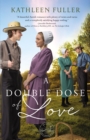 A Double Dose of Love - eBook