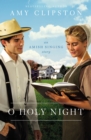 O Holy Night : An Amish Singing Story - eBook