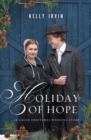 Holiday of Hope : An Amish Christmas Wedding Story - eBook