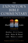 Expositor's Bible Commentary : With the New International Version Matthew, Mark, Luke v. 8 - Book