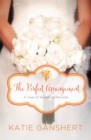 The Perfect Arrangement : An October Wedding Story - eBook