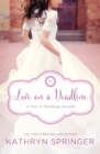 Love on a Deadline : An August Wedding Story - eBook