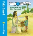Jesus Feeds the Five Thousand : Level 1 - eBook