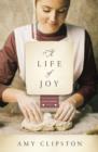A Life of Joy : A Novel - eBook